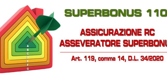 SUPERBONUS 110%: RC asseveratore.